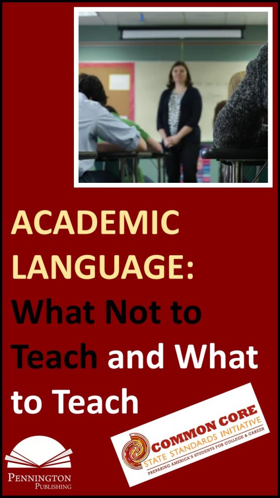 academic-language-what-not-to-teach-and-what-to-teach-pennington