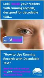 Running Records with Decodables
