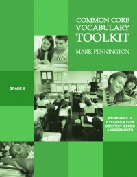 Grade 6 Common Core Vocabulary Toolkit